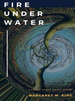 cover image of Fire Under Water